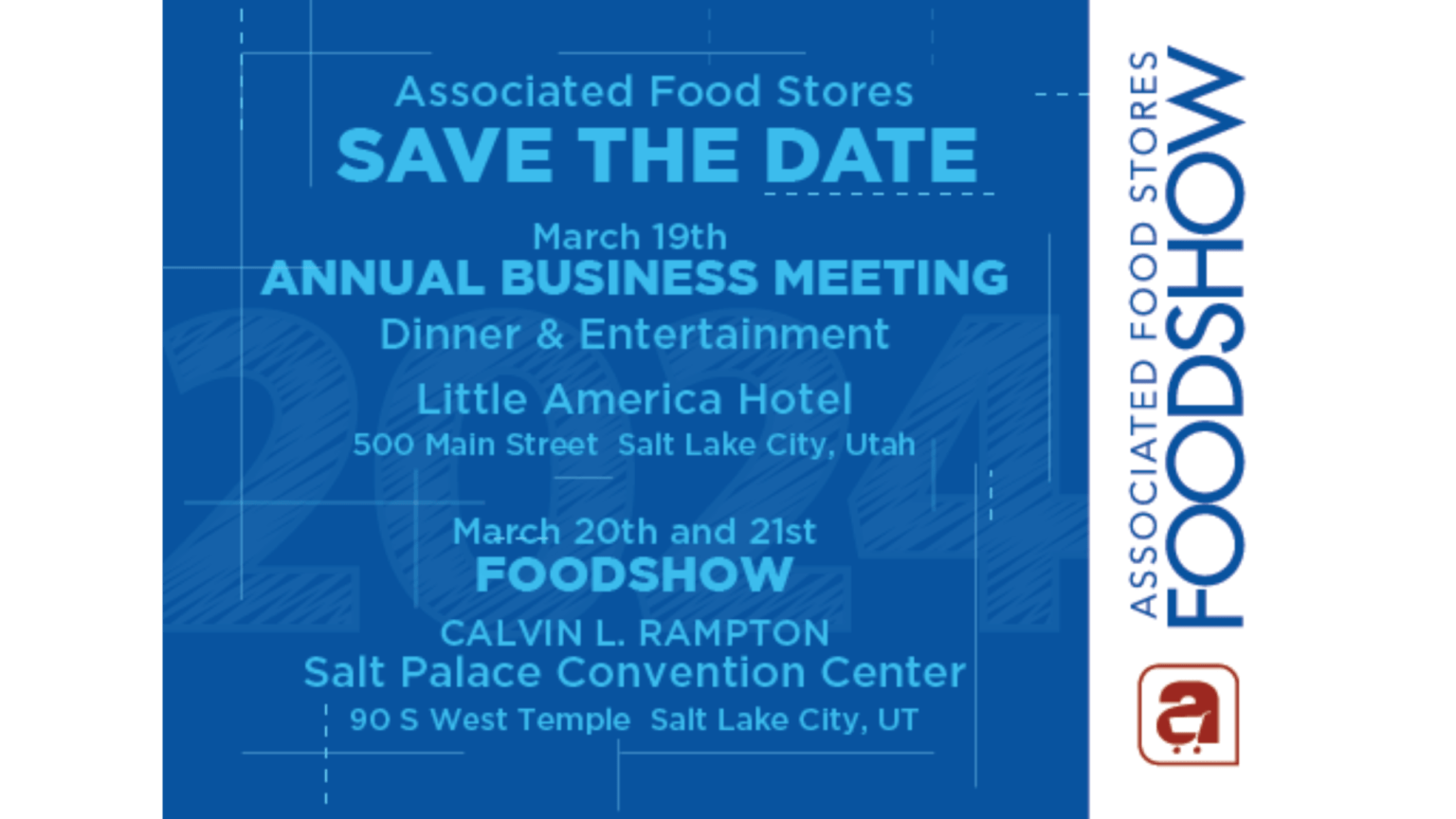 2024 Annual Meeting And Food Show Dates Announced Associated Food Stores   Foodshow Dates 2024 1536x864 